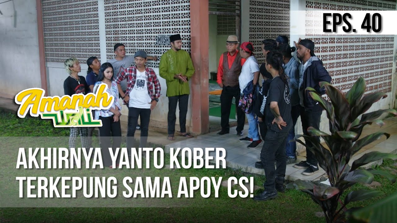 AMANAH WALI 3 - Akhirnya Yanto Kober Terkepung Sama Apoy CS! [04 Juni 2019]