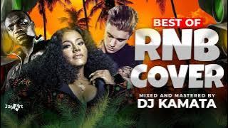 BEST OF REGGAE R&B COVERS MIX | LOVERS ROCK MIX | REGGAE MIX 2022 - DJ KAMATA |LOVE SONGS MIX