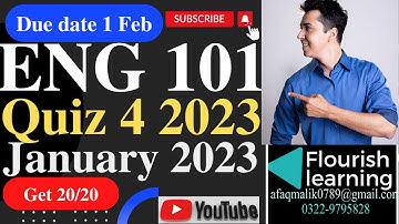 ENG101 Quiz 4 Solution 2023 / ENG 101 Quiz 4 Solution Semester Fall 2022 / ENG 101 Quiz 4 Fall 2022