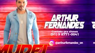 Arthur Fernandes - Mudei - Arrocha 2022