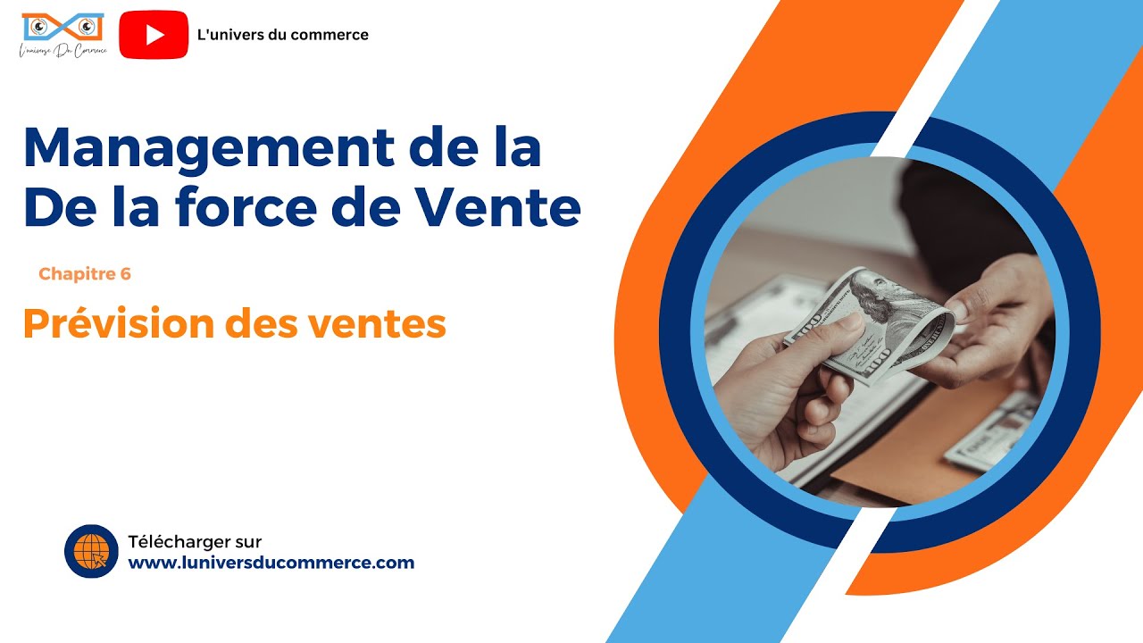 Les prévisions des ventes chapitre 6 management de la force de vente ...