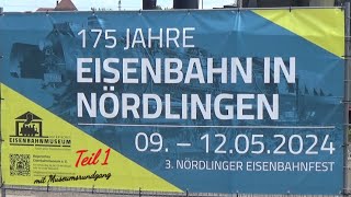 3. Eisenbahnfest Nördlingen 2024  Teil 1  mit Museumsrundgang    AL  # 230/005/024