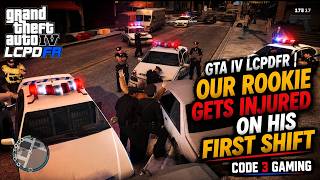 GTA IV LCPDFR | Our rookie gets injured on his FIRST shift