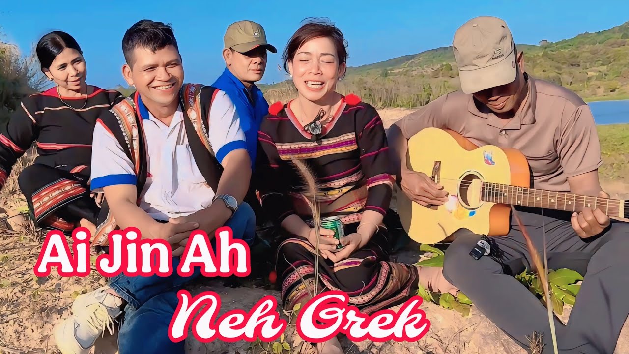 Hmư̆ Tơlơi Adoh Jrai - Ai Jin Ah | Neh Grek | Dâb Ca Gia Rai Pleiku @SIUNANPTP 