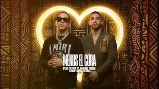 Ryan Castro Ft  Manuel Turizo - Menos El Cora (Joan Ember Remix)