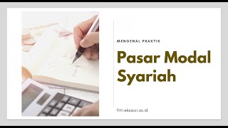 Mengenal Pasar Modal Syariah