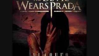 The Devil Wears Prada - This Song is Called