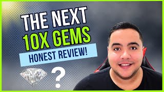 The next 10x gems