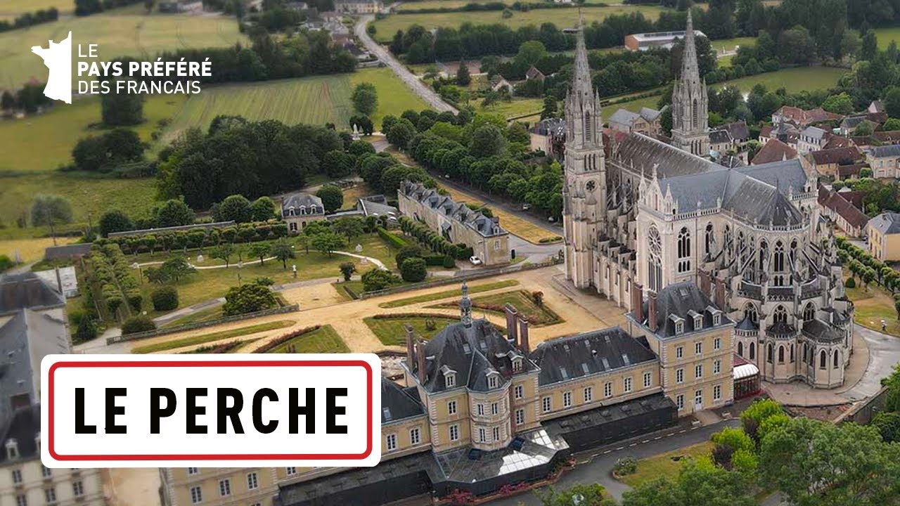 Le Perche : Terre de manoirs et de bocages - Les 100 lieux qu'il faut voir - Documentaire complet