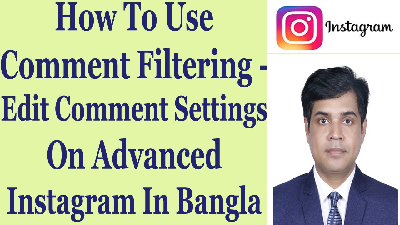 How To Use Comment Filtering - Edit Comment Settings On Advanced Instagram In Bangla