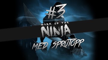Mark of the ninja #3 : Spillet ble lansert September 7, 2012 :D