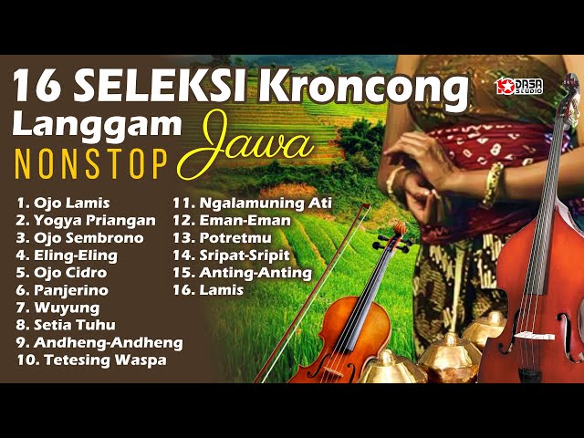 16 Seleksi Kroncong Langgam Jawa NONSTOP class=