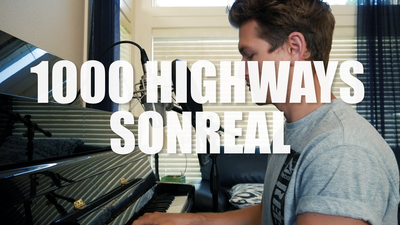 SonReal – 1000 Highways (Piano Version)