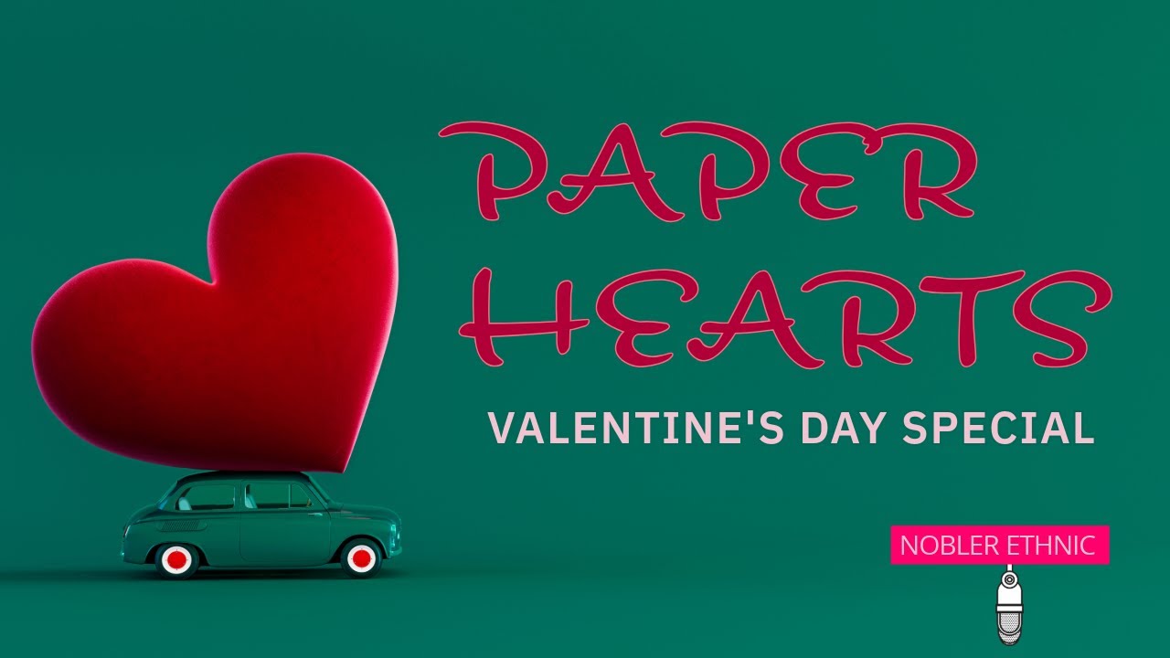 Paper Hearts | New song | FakeLove | Nobler Ethnic | English Music video 