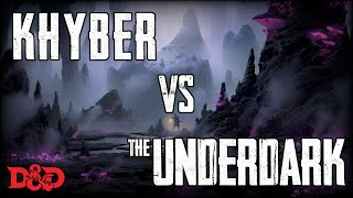 Is the Underdark also Khyber in Eberron? | D&D