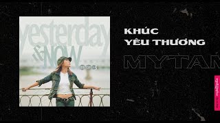 Video thumbnail of "Mỹ Tâm - Khúc Yêu Thương (Las Ketchup Cover) | Official Audio"