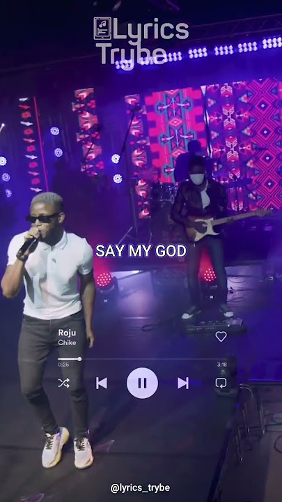 Chike - Roju (Lyrics) #lyricstrybe #afrobeats #music