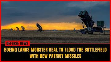 Boeing sluit deal van $ 2,7 miljard voor massaproductie van PAC 3-raketverdedigingsvliegtuigen
