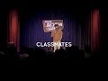 Classmates  stand up comedy by manik mahna