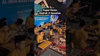 Amazing Hadroh Gamelan