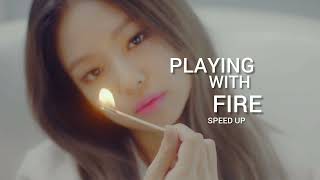 Blackpink - Playing With Fire (Speed Up)