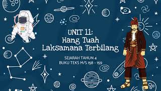 UNIT 11: Hang Tuah Laksamana Terbilang | Part 2