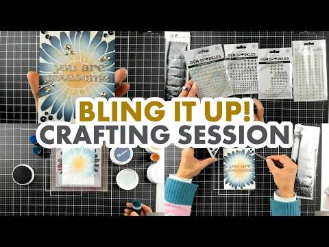 How To Add Sparkle To Your Card Making | Bling It Up! Live Crafting With Altenew