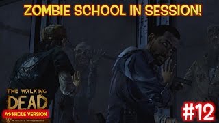 ZOMBIE SCHOOL IN SESSION! ( THE WALKING DEAD, A$$HOLE VERSION #12) BY @ITSREAL85 screenshot 4