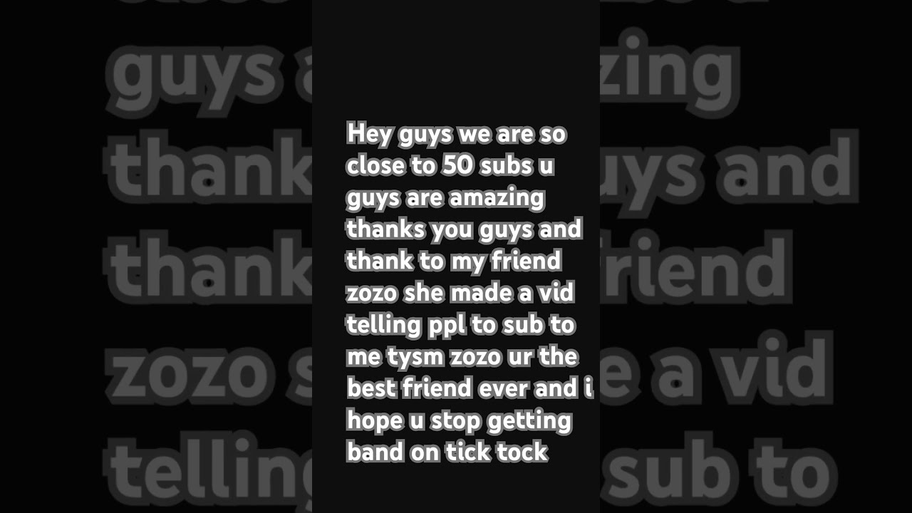Tysm Guys U Are The Best Zozo 