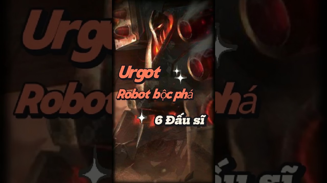 ĐTCL Urgot VS Urgot  