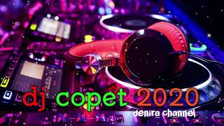 DJ.COPET VIRAL TERBARU 2020