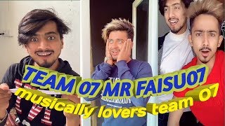 Superstar Team 07,Mr Faisu07 Tik Video,Team07 Tik Tok Video, Hasnain Khan Musically New Video
