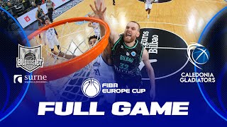 Surne Bilbao Basket v Caledonia Gladiators | Full Basketball Game | FIBA Europe Cup 2023