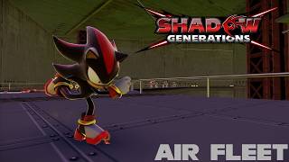 Shadow Generations - Air Fleet (Stage Mod)