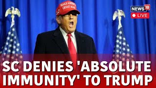 Trump Immunity Case in Supreme Court | Supreme Court leans towards some immunity for President Trump