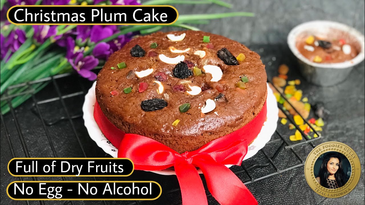 christmas plum cake recipe | no oven no alcohol no egg christmas cake | dry fruit plum cake recipe | The Foodies Gully Kitchen