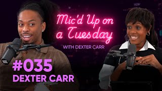 “THEM WHO SHALL NOT BE NAMED" Ft. ​‪@DexterCarrChoreography  | MIC'D UP ON A TUESDAY EP.35