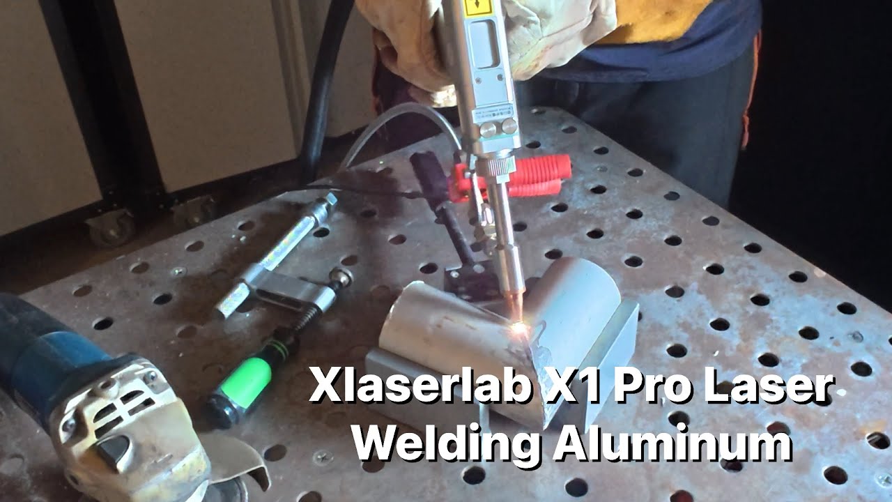Xlaserlab X1 Pro Laser Welding Aluminum 