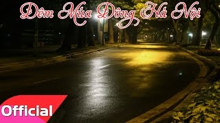 Video thumbnail of "[Karaoke MV HD] Đêm Mùa Đông Hà Nội"