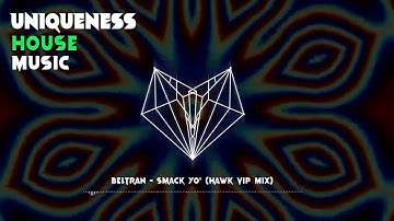 Beltran - Smack Yo