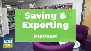 Saving and Exporting (ProQuest)