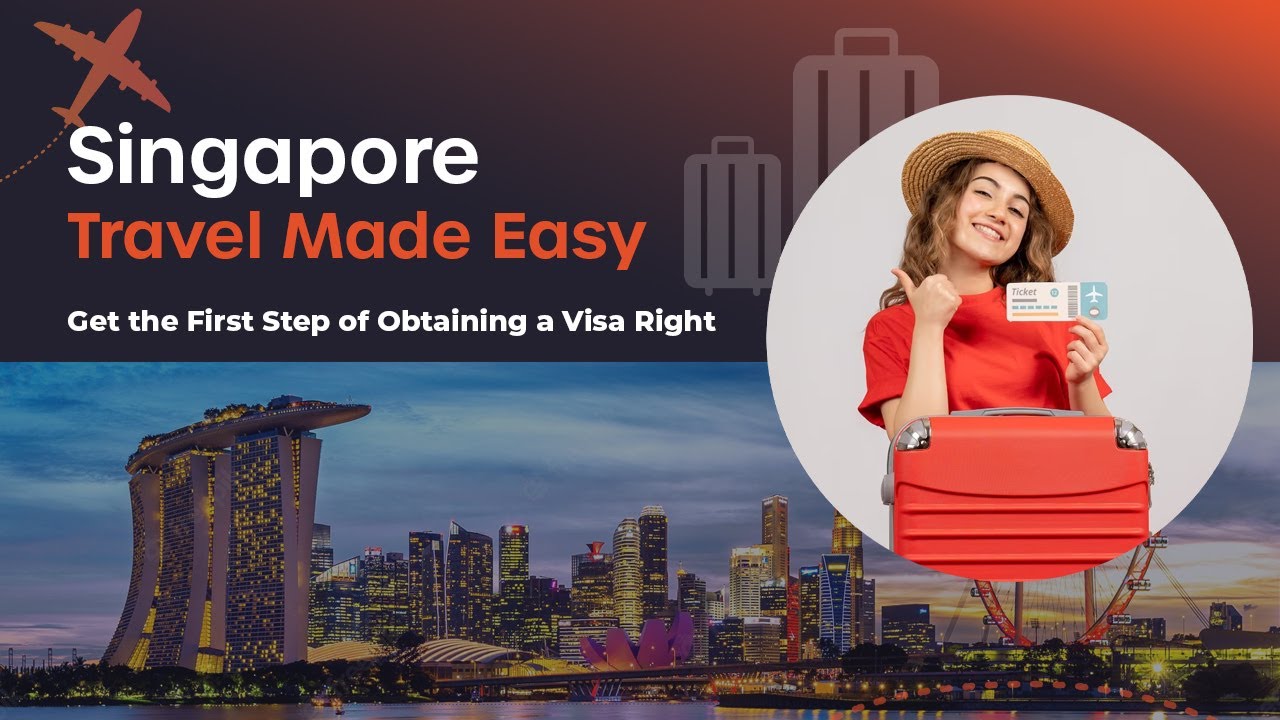 Singapore Visa Types, Process & Requirements YouTube