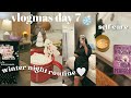 AFTER WORK WINTER NIGHT ROUTINE🎄VLOGMAS DAY 7 | running errands, self care, new book of the month!
