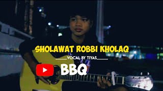SHOLAWAT ROBBI KHOLAQ (cover akustik) voc.tiyas
