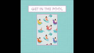 Get in The Pool - OCEAN CREAM Feat. OTC & DENITIA