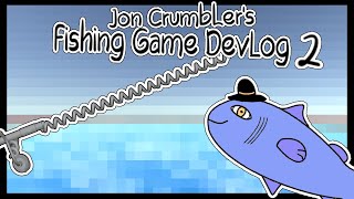 Fishing Game Devlog 2 ( yep still don't have a name for it)