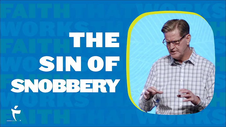 James 2:1-13 "The Sin Of Snobbery" by Pastor John Miller
