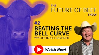 E2: Beating the Bell Curve with John Schroeder