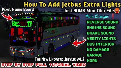Bussid v4.2 |Modified Jetbus Extra Lights🥵| Mini Obb Files| Installation Video #Bussid #Jetbuslights