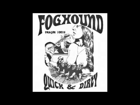 Foghound "Dragon Tooth"